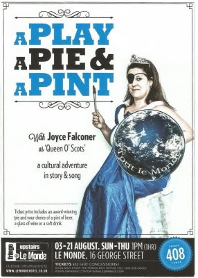 Queen o’ Scots, Play a Pie a Pint @ le Monde, Review