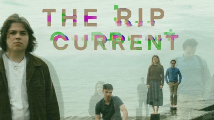 The Rip Current - Edinburgh University Theatre Company