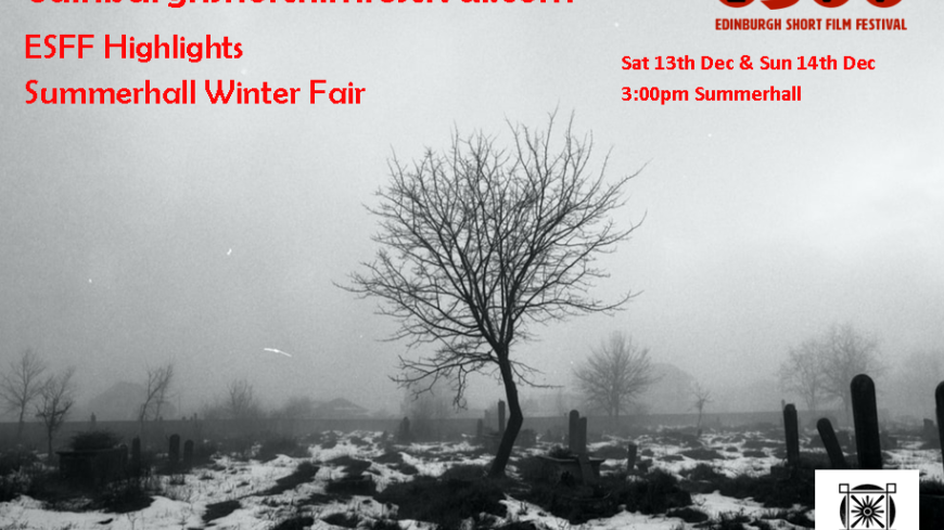Graphic image for the Edinburgh Short Film Festival Highlights at Summerhall's Winter Fair