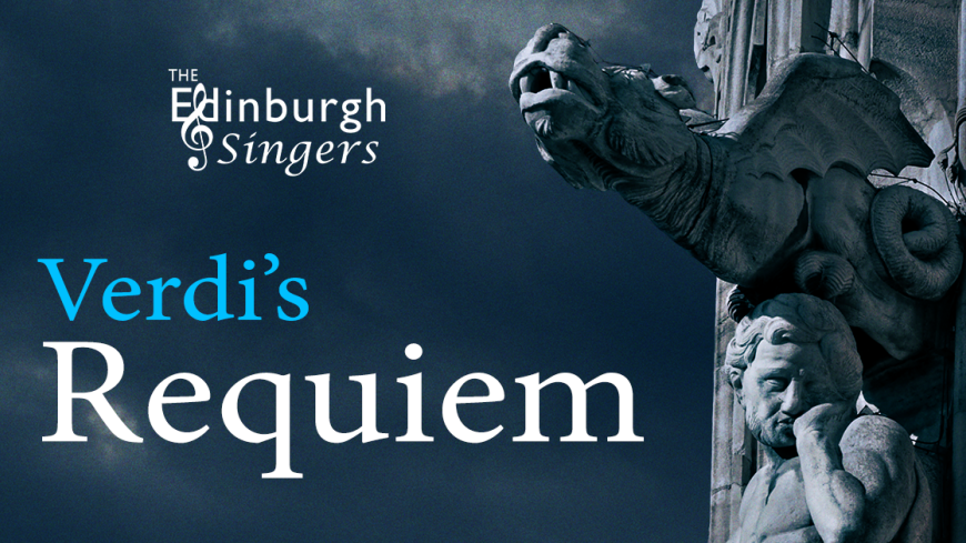 Marketing image for Edinburgh Singers event "Verdi's Requiem"